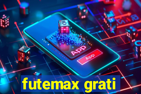 futemax grati